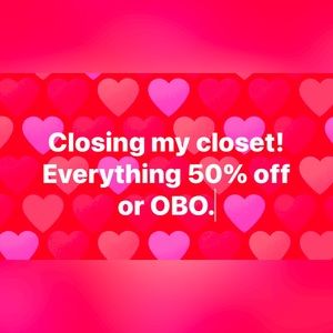 Will be closing my closet by the 25th of February.